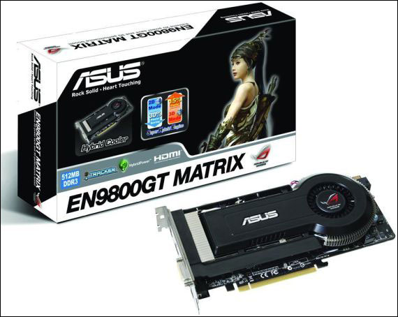 ASUS  GeForce 9800 GT   R.O.G. MATRIX