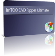 ImTOO DVD Ripper Ultimate 