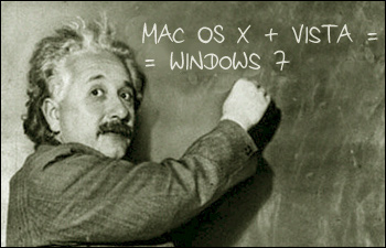  Microsoft: OS X + Vista = Windows 7