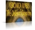 Veronica Rivers: The Order Of Conspiracy Rus